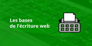 base de l'écriture web