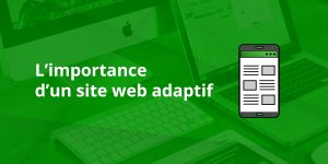 L'importance d'un site web adaptatif